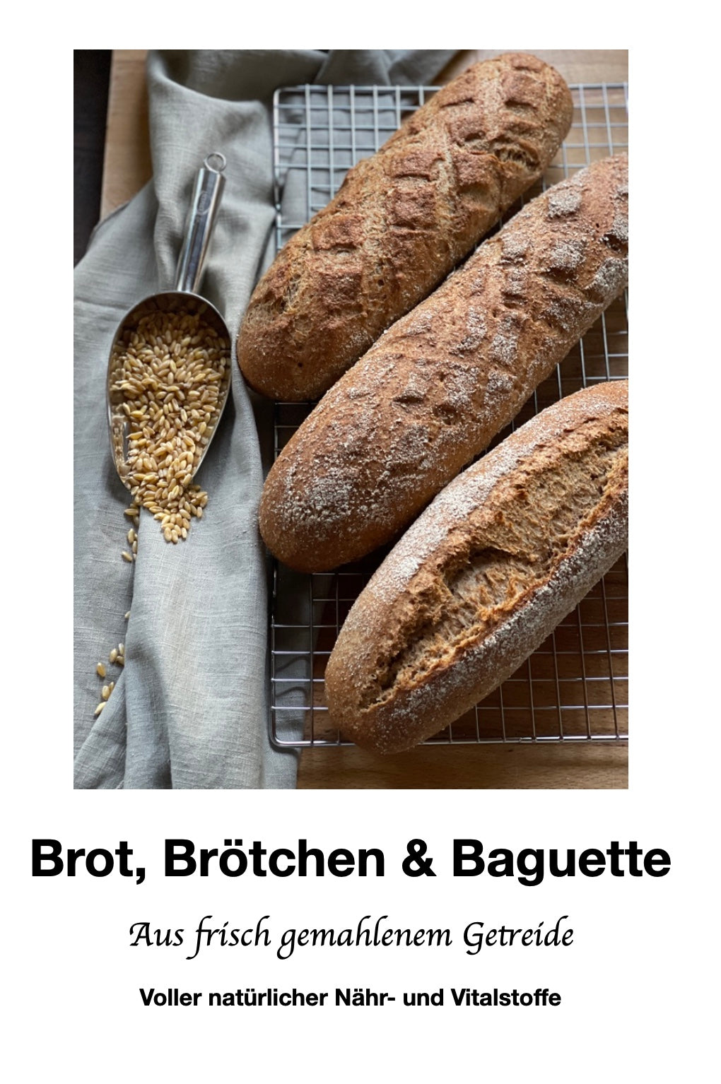 EBOOK: Brot, Brötchen & Baguette aus frisch gemahlenem Getreide